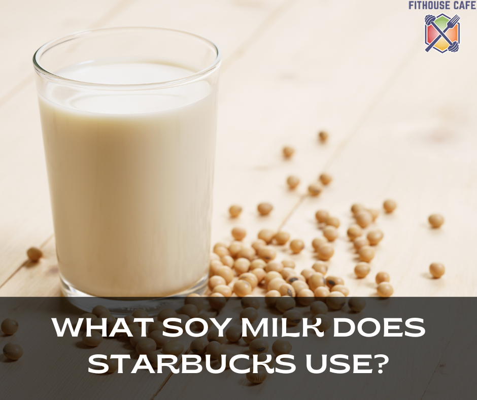 What Soy Milk Does Starbucks Use?